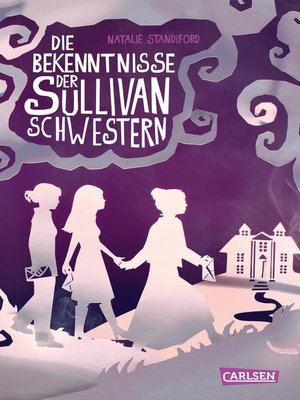 cover image of Die Bekenntnisse der Sullivan-Schwestern